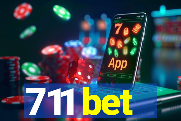 711 bet